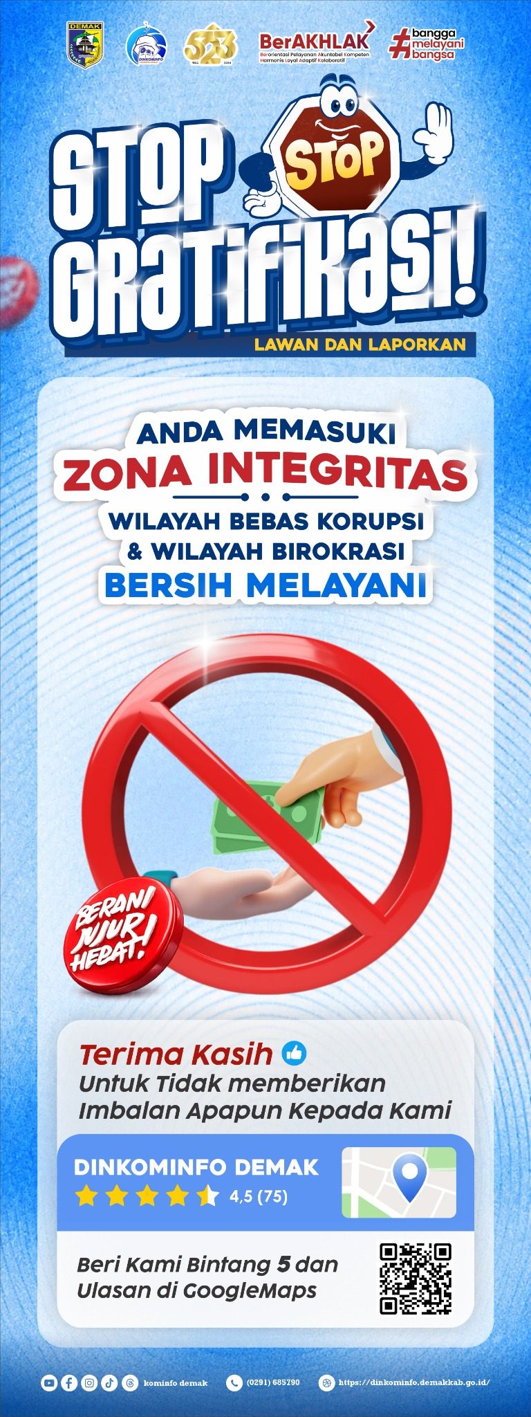 Stop Gratifikasi - Zona Integritas Dinkominfo Demak